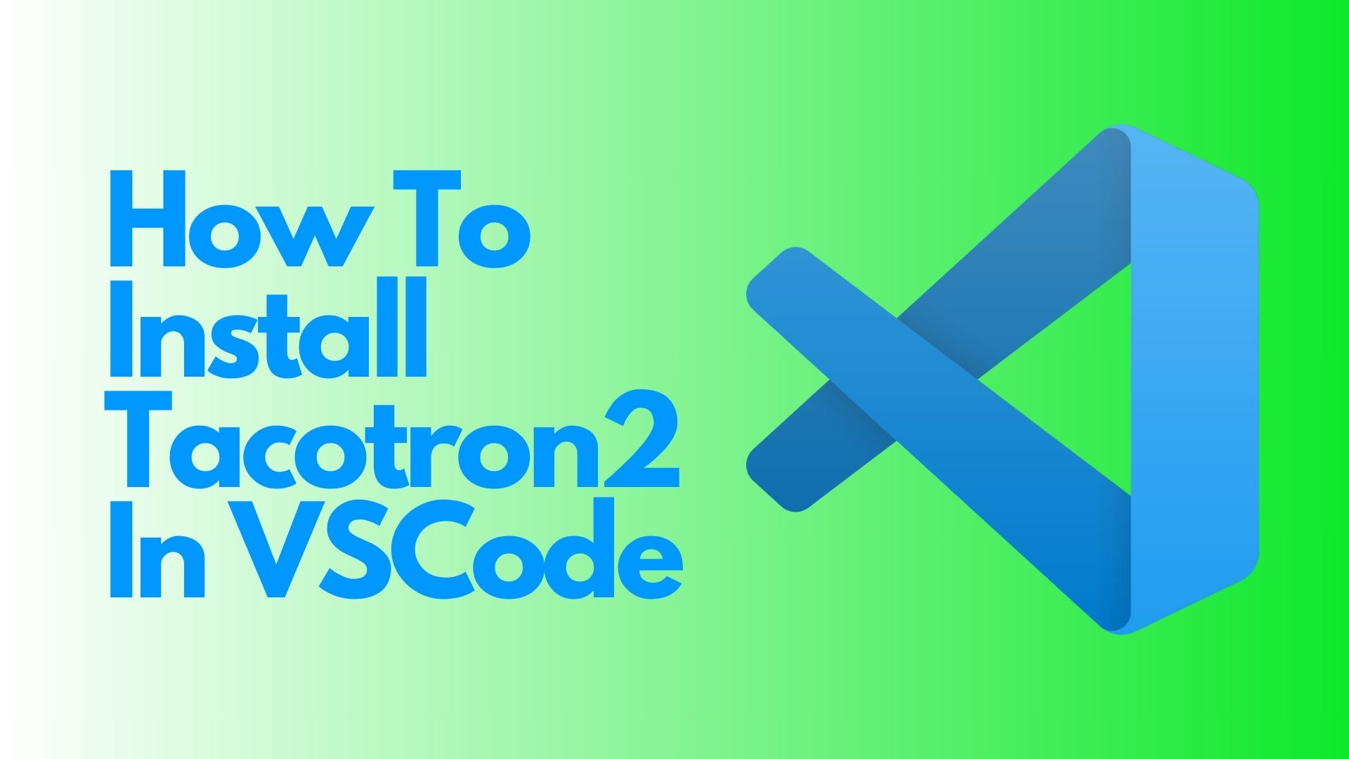How To Install Tacotron2 In VSCode